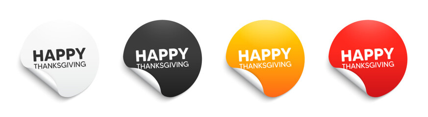 Happy thanksgiving tag. Round sticker badge with offer. Happy family holiday message. Autumn thank you day. Paper label banner. Happy thanksgiving adhesive tag. Vector