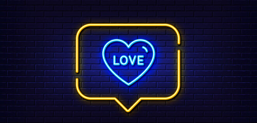 Neon light speech bubble. Love line icon. Sweet heart sign. Valentine day symbol. Neon light background. Love glow line. Brick wall banner. Vector