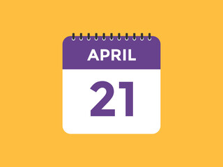 April 21 Calendar icon Design. Calendar Date 21th April. Calendar template 
