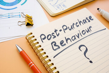 Marks about post purchase behaviour and marketing.