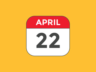 April 22 Calendar icon Design. Calendar Date 22th April. Calendar template 
