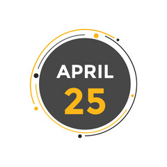 April 25 calendar reminder. 25th April daily calendar icon template. Vector illustration 
