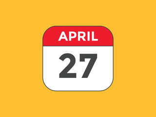 April 27 Calendar icon Design. Calendar Date 27th April. Calendar template 
