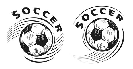 Soccer ball emblem set. Football and soccer badge or sports mascot. Vector sketch illustration isolated © ~ Bitter ~