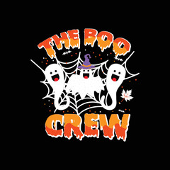 The Boo Crew, Halloween T-shirt Design Vector. 