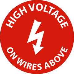 High Voltage On Wires Above Sign On White Background