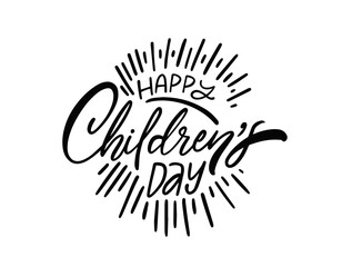 Fototapeta premium Happy Children's Day celebration greeting card. Black color lettering text calligraphy.