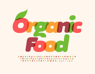 Vector advertising badge Organic Food with decorative Leaf. Bright Alphabet Letters, Numbers and Symbols set. Watercolor artistic Font