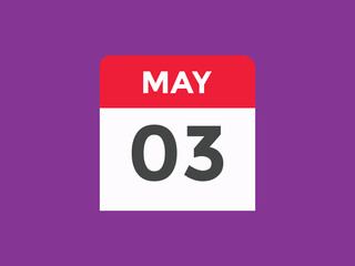 may 3 calendar reminder. 3th may daily calendar icon template. Vector illustration 
