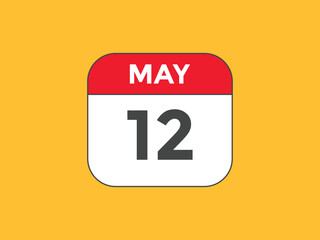 may 12 calendar reminder. 12th may daily calendar icon template. Vector illustration 
