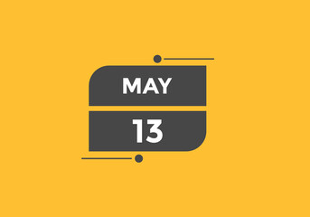may 13 calendar reminder. 13th may daily calendar icon template. Vector illustration 

