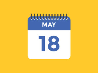 may 18 calendar reminder. 18th may daily calendar icon template. Vector illustration 
