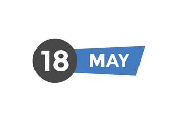 may 18 calendar reminder. 18th may daily calendar icon template. Vector illustration 
