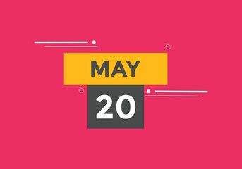 may 20 calendar reminder. 20th may daily calendar icon template. Vector illustration 
