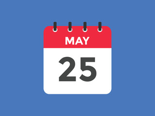 may 25 Calendar icon Design. Calendar Date 25th may. Calendar template 
