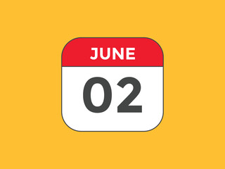 june 2 calendar reminder. 2nd june daily calendar icon template. Vector illustration 

