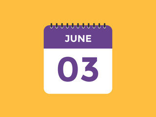 june 3 calendar reminder. 3rd june daily calendar icon template. Vector illustration 
