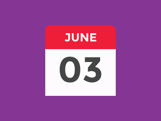 june 3 calendar reminder. 3rd june daily calendar icon template. Vector illustration 

