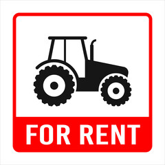 Tractor for Rent Sign
