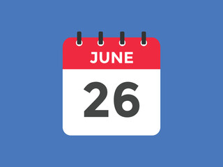june 26 calendar reminder. 26th june daily calendar icon template. Vector illustration 
