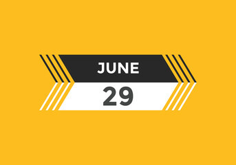 june 29 calendar reminder. 29th june daily calendar icon template. Vector illustration 
