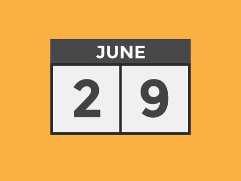 june 29 calendar reminder. 29th june daily calendar icon template. Vector illustration 

