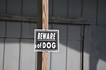 Warning sign beware of dog