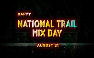 Happy National Trail Mix Day, holidays month of august , Empty space for text, vector design