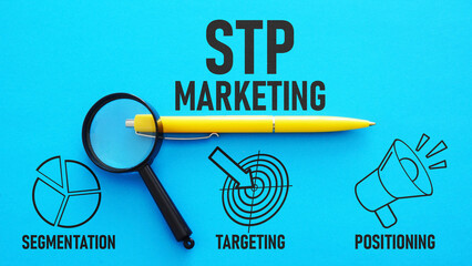 Stp marketing segmentation targeting and positioning is shown using the text - obrazy, fototapety, plakaty