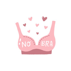 No Bra text vector illustration. 13 october day. Design for print card, banner, poster, t shirt, badge, patch, sticker. Concept of freedom, feminism, acceptance of your body, breast cancer survivor
