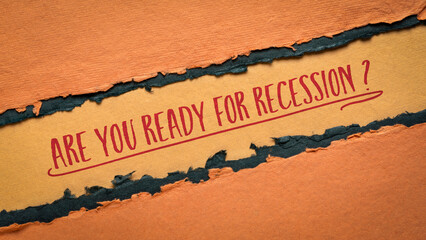 Are you ready for recession? Handwriting on handmade paper, web banner, financial and planning concept
