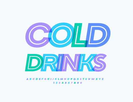 Vector advertising sign Cold Drinks for Menu, Bars, Cafe. Decorative watercolor Font. Creative Alphabet Letters and Numbers set