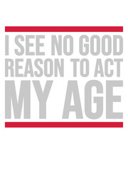 to act my age 