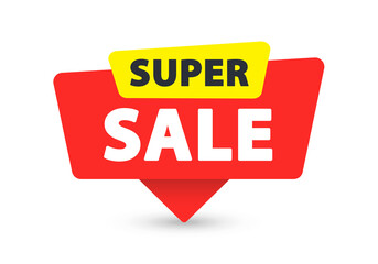 Super Sale - Banner, Speech Bubble, Label, Sticker, Ribbon Template. Vector Stock Illustration
