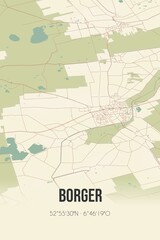 Retro Dutch city map of Borger located in Drenthe. Vintage street map.