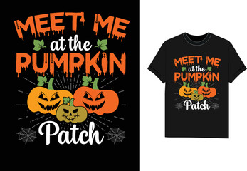 Meet Me at The Pumpkin Patch Halloween t shirt design