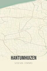 Obraz premium Retro Dutch city map of Hantumhuizen located in Fryslan. Vintage street map.