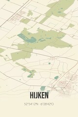 Retro Dutch city map of Hijken located in Drenthe. Vintage street map.