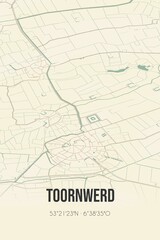 Retro Dutch city map of Toornwerd located in Groningen. Vintage street map.
