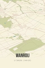Retro Dutch city map of Wanroij located in Noord-Brabant. Vintage street map.