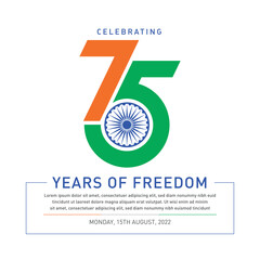 Celebrating 75 years of freedom of India, Happy Independence Day on 15th of august, 2022. Web Banner, SM post, digital ad, logo, mnemonic, template design, unit, icon, concept, poster, creative vector - obrazy, fototapety, plakaty