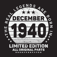 Fototapeta na wymiar The Real Legends Are Born In December 1944, Birthday gifts for women or men, Vintage birthday shirts for wives or husbands, anniversary T-shirts for sisters or brother