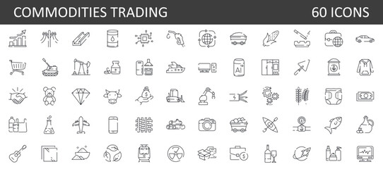 World commodities trading 60 line outline icon set. Vector illustration Included icons as power, fuel, food, technology, minerals and more.