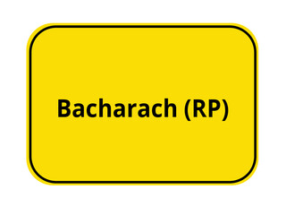 Ortseingangschild - Bacharach RP