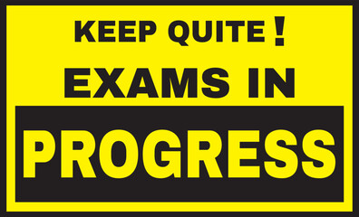 Obraz premium Exams in progress sign vector