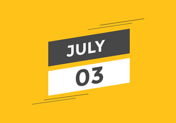 july 3 calendar reminder. 3th july daily calendar icon template. Vector illustration 
