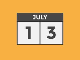 july 13 Calendar icon Design. Calendar Date 13th july. Calendar template 
