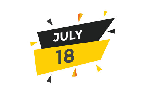 july 18 calendar reminder. 18th july daily calendar icon template. Vector illustration 
