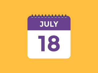 july 18 Calendar icon Design. Calendar Date 18th july. Calendar template 
