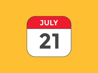 july 21 Calendar icon Design. Calendar Date 21th july. Calendar template 
